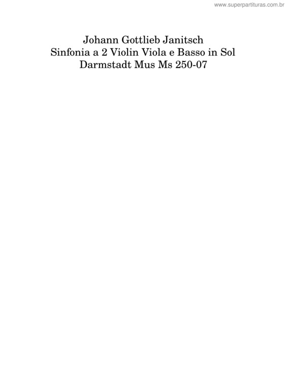 Partitura da música Sinfonia A 2 Violin Viola E Basso In Sol – Johann Gottlieb Janitsch