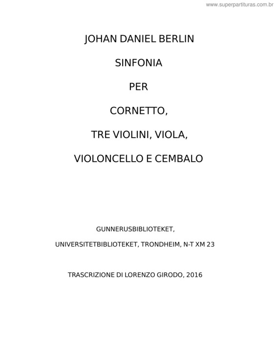 Partitura da música Sinfonia Per Cornetto – Johan Daniel Berlin
