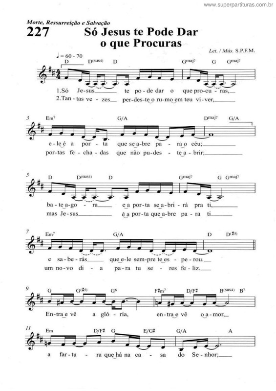 Partitura da música Só Jesus Te Pode Dar O Que Procuras