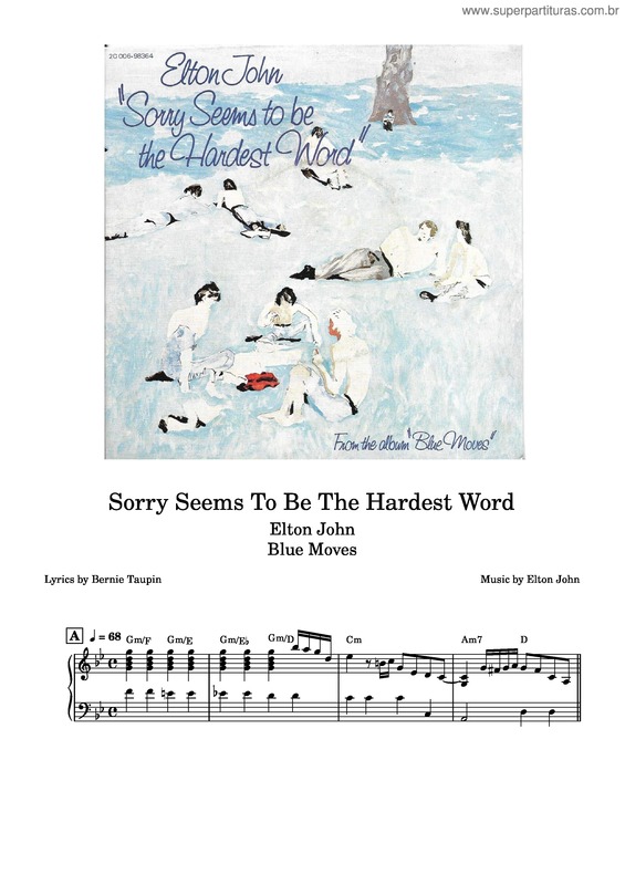 Partitura da música Sorry Seems To Be The Hardest Word – Elton John