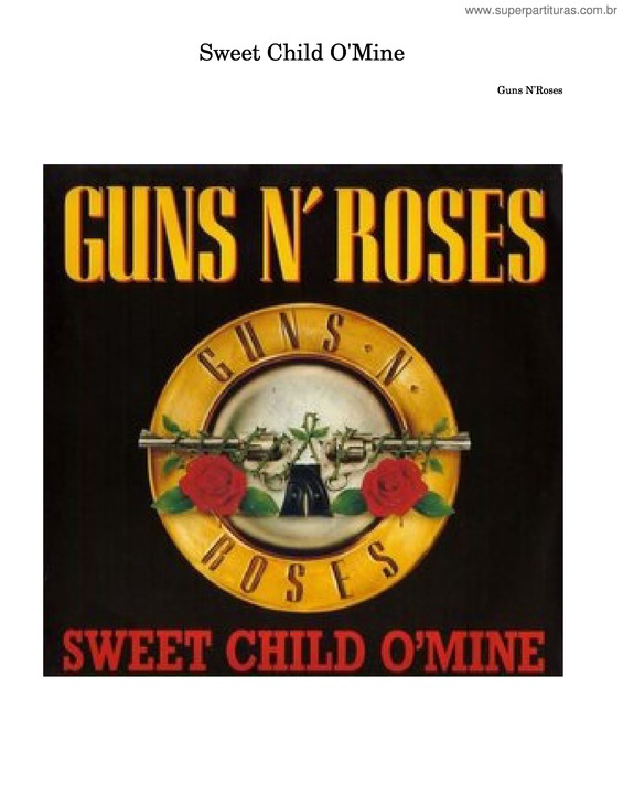 Partitura da música Sweet Child O Mine – Guns N` Roses v.2
