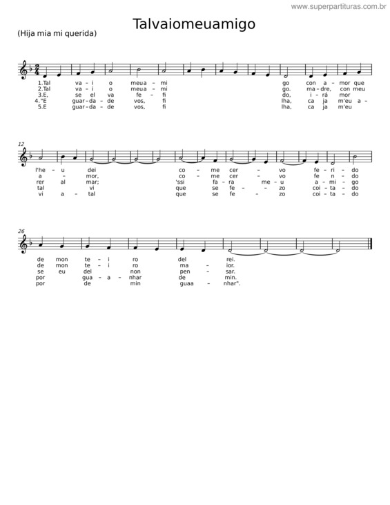 Partitura da música Tal Vai O Meu Amigo