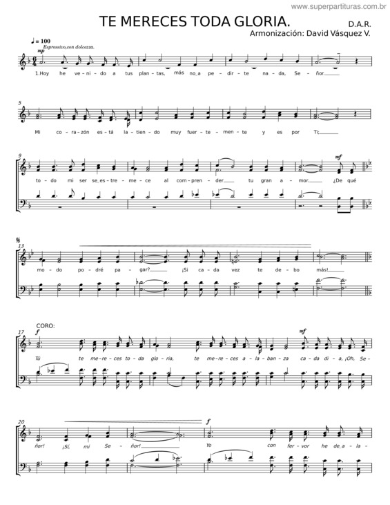 Partitura da música Te Mereces Toda Gloria – D. A. R.