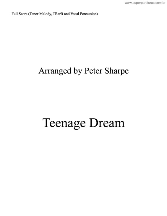 Partitura da música Teenage Dream v.3