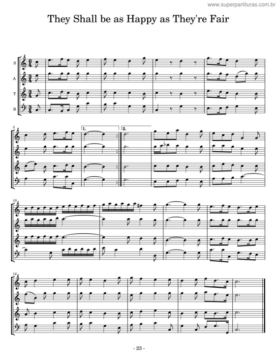 Partitura da música They Shall Be As Happy As They`Re Fair