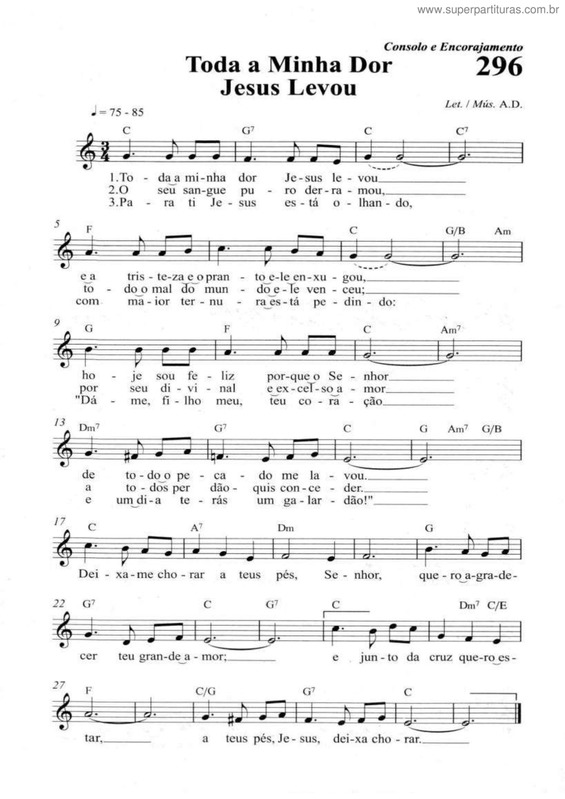 Partitura da música Toda A Minha Dor Jesus Levou