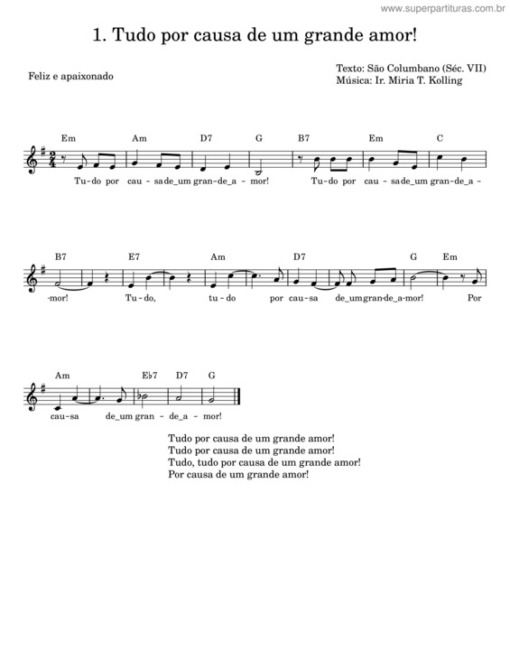 Partitura da música Tudo Por Causa De Um Grande Amor!