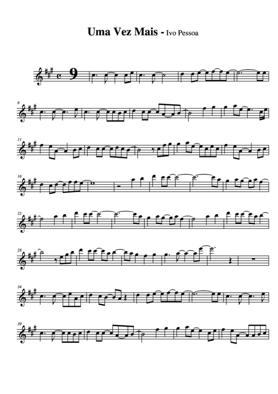 Uma Vez Mais, Partitura