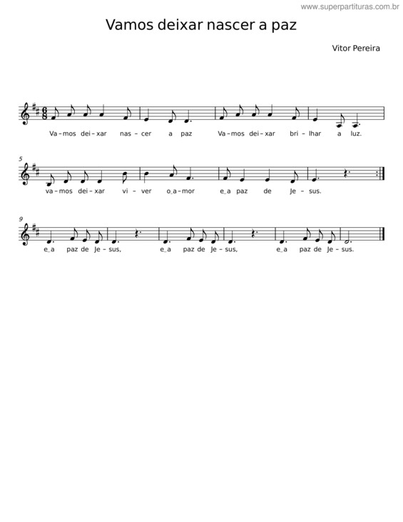 Partitura da música Vamos Deixar Nascer A Paz