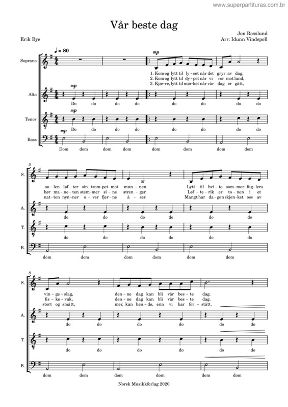 Partitura da música Var Beste Dag – Erik Bye Vår Beste Dag – Erik Bye Vår Beste Dag