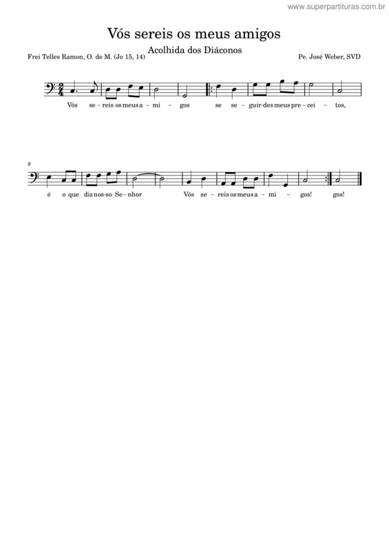 Partitura da música Vós Sereis Os Meus Amigos v.4