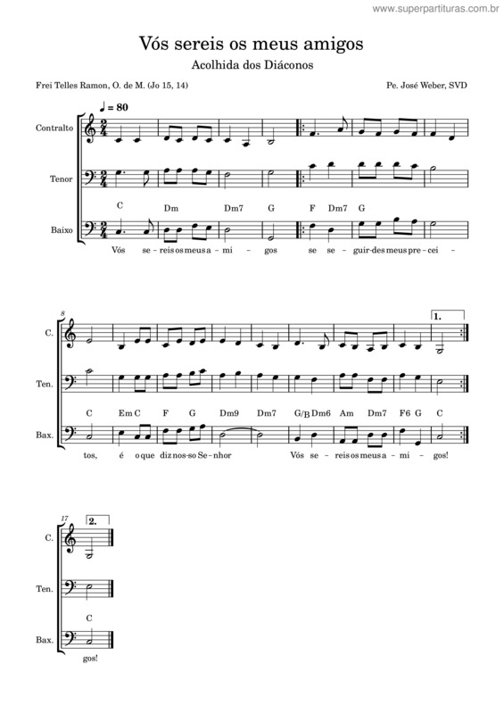 Partitura da música Vós Sereis Os Meus Amigos
