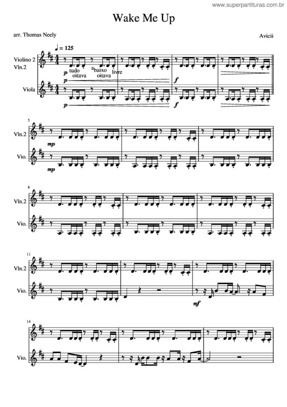 Partitura da música Wake Me Up – Avicii Wake Me Up  Avicii Wake Me Up Viola