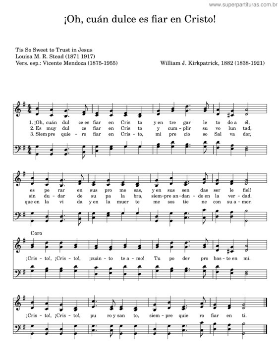 Partitura da música ¡Oh, Cuán Dulce Es Fiar En Cristo! – William J. Kirkpatrick